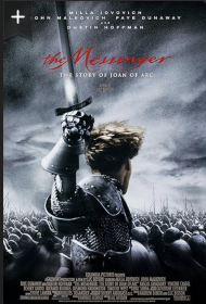 The Messenger: The Story of Joan of Arc